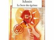 secte égoïstes d'Eric-Emmanuel Schmitt